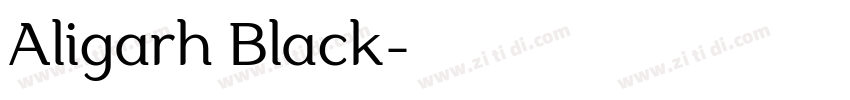 Aligarh Black字体转换
